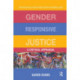 Gender Responsive Justice: A Critical Appraisal
