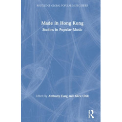 Made in Hong Kong: Studies in Popular Music