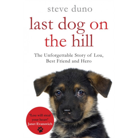 The Last Dog on the Hill