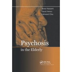 Psychosis in the Elderly