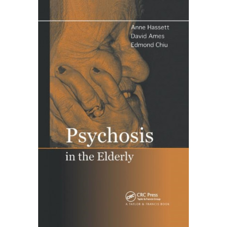 Psychosis in the Elderly