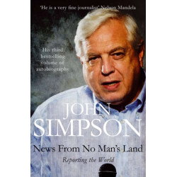 News from No Man's Land: Reporting the World