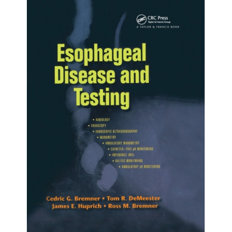 Esophageal Disease and Testing