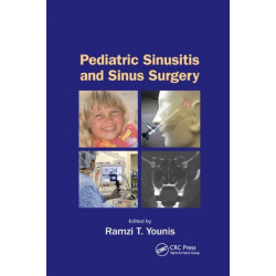 Pediatric Sinusitis and Sinus Surgery