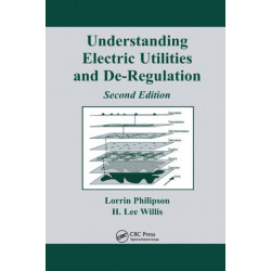 Understanding Electric Utilities and De-Regulation