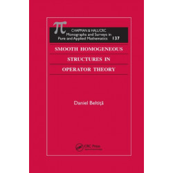 Smooth Homogeneous Structures in Operator Theory