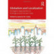 Globalism and Localization: Emergent Solutions to Ecological and Social Crises