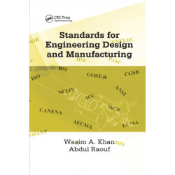 Standards for Engineering Design and Manufacturing