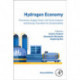 Hydrogen Economy: Processes, Supply Chain, Life Cycle Analysis and Energy Transition for Sustainability