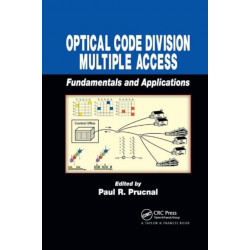 Optical Code Division Multiple Access: Fundamentals and Applications