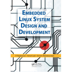 Embedded Linux System Design and Development