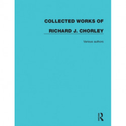 Collected Works of Richard J. Chorley