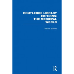 Routledge Library Editions: The Medieval World