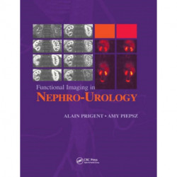 Functional Imaging in Nephro-Urology