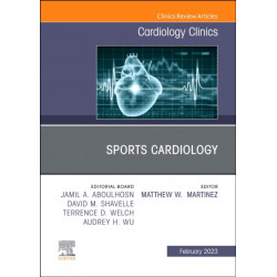 Sports Cardiology, An Issue of Cardiology Clinics