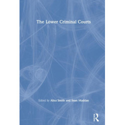 The Lower Criminal Courts
