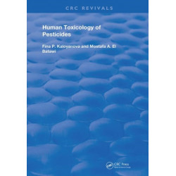 Human Toxicology of Pesticides