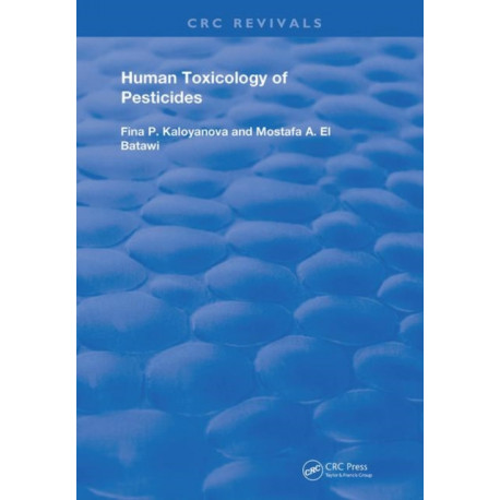 Human Toxicology of Pesticides