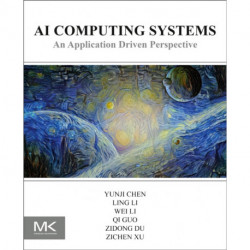 AI Computing Systems: An Application Driven Perspective