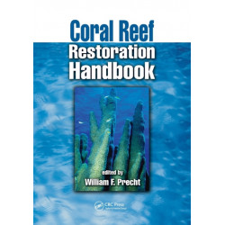 Coral Reef Restoration Handbook