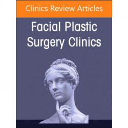 Preservation Rhinoplasty Merges with Structure Rhinoplasty, An Issue of Facial Plastic Surgery Clinics of North America