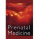 Prenatal Medicine