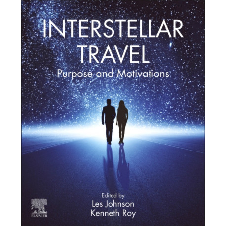 Interstellar Travel: Purpose and Motivations