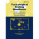 Toxicological Testing Handbook: Principles, Applications and Data Interpretation
