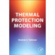 Thermal Protection Modeling