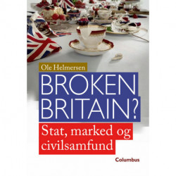Broken Britain?: Stat, marked og civilsamfund