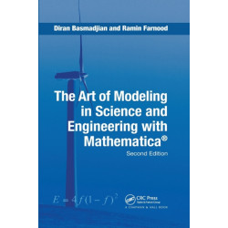 The Art of Modeling in Science and Engineering with Mathematica
