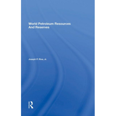 World Petroleum Resources And Reserves
