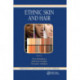 Ethnic Skin and Hair