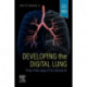 Developing the Digital Lung: From First Lung CT to Clinical AI