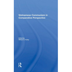 Vietnamese Communism In Comparative Perspective