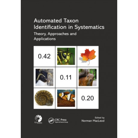 Automated Taxon Identification in Systematics: Theory, Approaches and Applications
