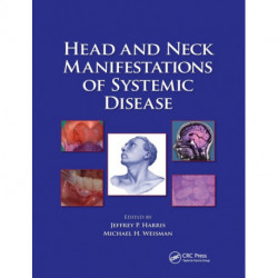 Head and Neck Manifestations of Systemic Disease