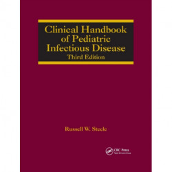 Clinical Handbook of Pediatric Infectious Disease