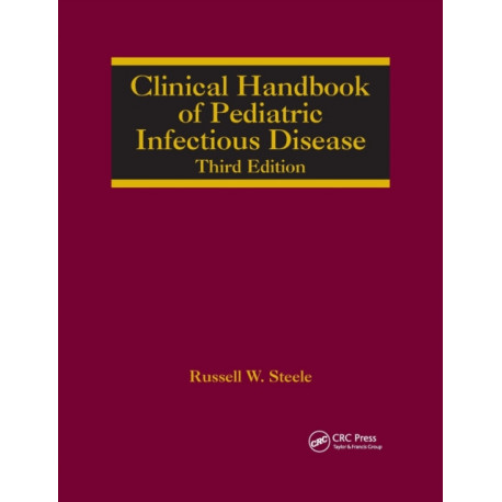 Clinical Handbook of Pediatric Infectious Disease