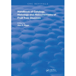 Cytology, Histology and Histochemistry of Fruit Tree Diseases