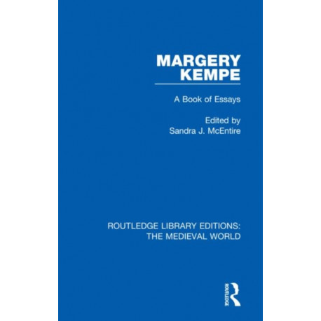 Margery Kempe: A Book of Essays