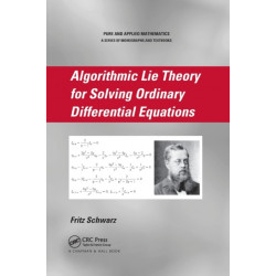 Algorithmic Lie Theory for Solving Ordinary Differential Equations
