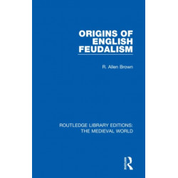Origins of English Feudalism