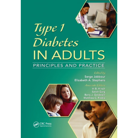Type 1 Diabetes in Adults: Principles and Practice
