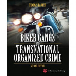 Biker Gangs and Transnational Organized Crime