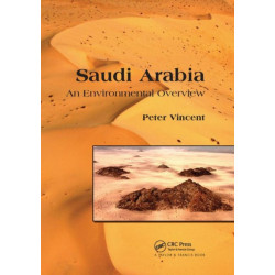 Saudi Arabia: An Environmental Overview