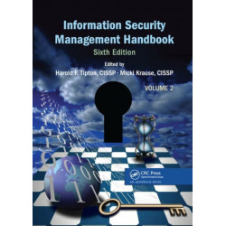 Information Security Management Handbook, Volume 2