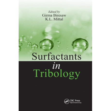 Surfactants in Tribology, Volume 1