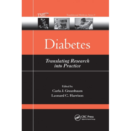 Diabetes: Translating Research into Practice