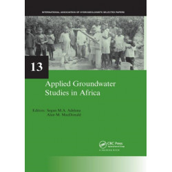 Applied Groundwater Studies in Africa: IAH Selected Papers on Hydrogeology, volume 13